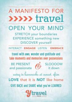 10 Principles to Make Your Travels Memorable – Our Travel Manifesto