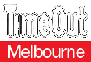 Time Out Melbourne magazine this month - Time Out Melbourne