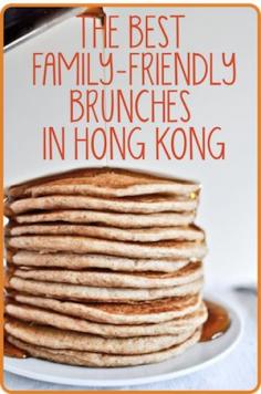 Best Family Brunches in HK