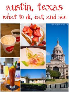 
                    
                        Austin, Texas: What to do, what to eat, what to see: part 1 - Table for Two
                    
                