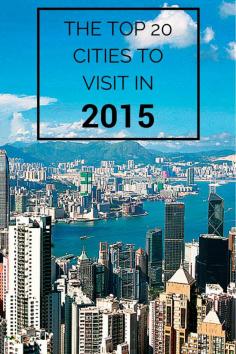 
                    
                        The Top 20 Cities In The World for Tourists (Pictured: Hong Kong)
                    
                