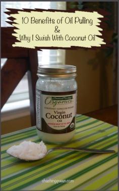 
                    
                        10 Benefits of Swishing Coconut Oil in Your Mouth (Oil Pulling) – Why I Swish with Coconut Oil Most Mornings
                    
                