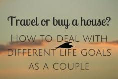 
                    
                        Do you and your significant other have different life goals? Find out how we dealt with our differences - hint: travel had something to do with it!
                    
                