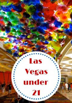 
                    
                        Visiting Las Vegas when you're under 21
                    
                