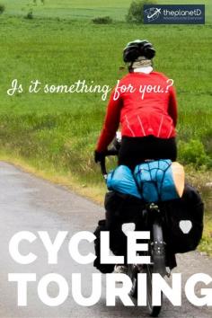 
                    
                        Is cycle touring right for you? | The Planet D Adventure Travel Blog | Almost every day on a cycle tour brings a new unexpected challenge. Cycle touring is for you like quiet time with your thoughts and aren’t bothered by boredom. Click to read if it's something for you!
                    
                