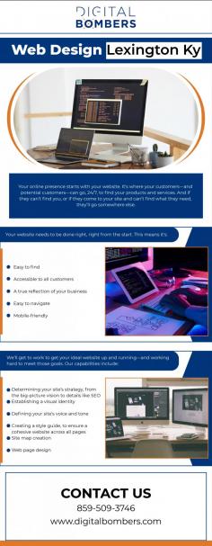 Are you looking for a company that specializes in innovative web design Lexington KY? Here's a game for you: Digital Bombers. They make sure you're using the right digital tools to communicate with the customers you want. Every brand in today's world recognizes the importance of being active on social media to be truly effective. They assist you in growing your brand.
For more info, visit: https://www.digitalbombers.com/website-design-development/
