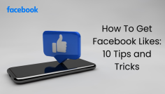 Boost your Facebook presence with these 10 expert tips and tricks to get more likes on your posts. From optimizing content to using targeted ads, this guide provides actionable strategies that can increase your visibility and engagement on the platform. Perfect for businesses and influencers looking to grow their social media impact.