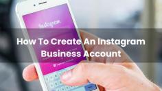 Learn how to create an Instagram business account with our step-by-step guide. Discover the benefits of switching to a business profile, including access to analytics, advertising options, and enhanced features. Our easy-to-follow instructions will help you set up your account and optimize it for maximum engagement and growth.