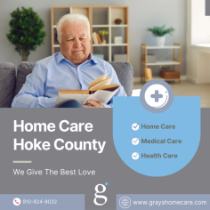 Looking for trustworthy home care in Hoke County? Grays Home Care is here to help! Our experienced caregivers provide exceptional care that supports independence, health, and well-being. We are committed to treating your family like our own, offering the best love and support in your time of need.

https://grayshomecare.com/home-care-hoke-county/